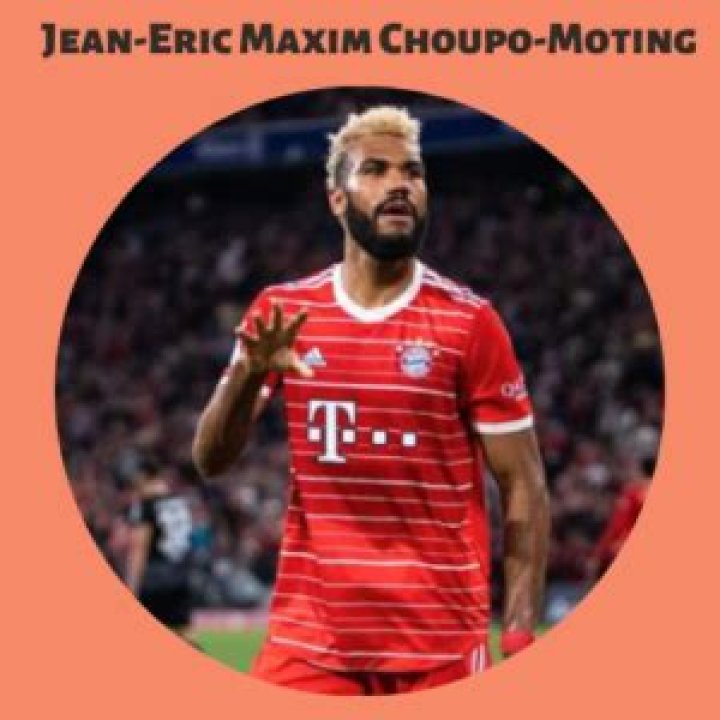 
Eric Maxim Choupo-Moting Height, Weight, Net Worth, Age, Birthday, Wikipedia, Who, Nationality, Biography 